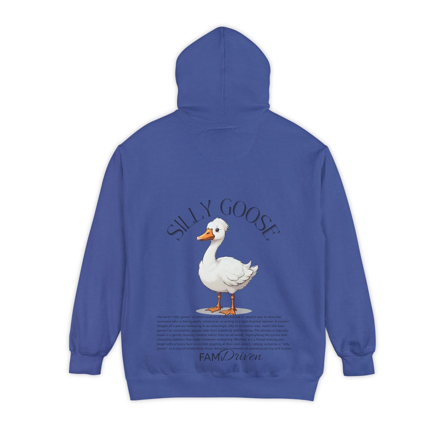 Funny Silly Goose Hoodie
